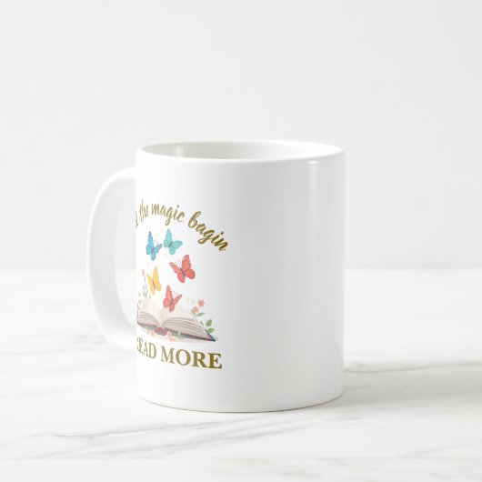 Let the Magic Begin Read More コーヒーマグカップ (正面左)