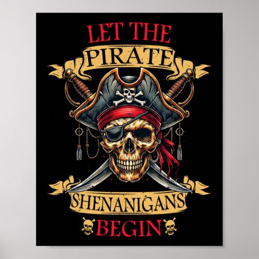 Let The Pirate Shenanigans Begin Halloween Skull N ポスター (正面)