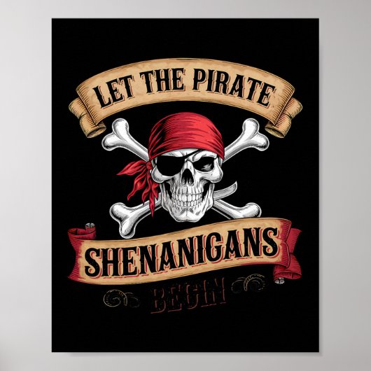 Let The Pirate Shenanigans Begin Talk Like A Pirat ポスター (正面)