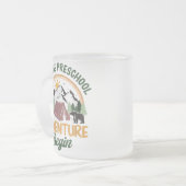 Let The Preschool Adventure Begin Camping Back To フロストグラスマグカップ (正面左)