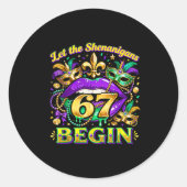 Let The Shenanigans 67 Begin Mardi Gras Quote _3  ラウンドシール (正面)