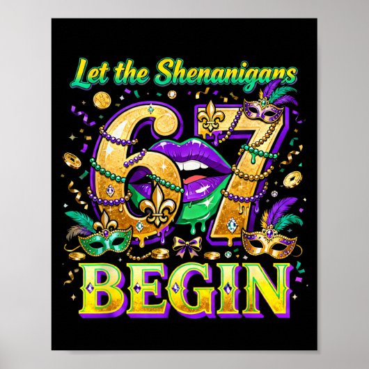 Let The Shenanigans 67 Begin Mardi Gras Quote _4  ポスター (正面)