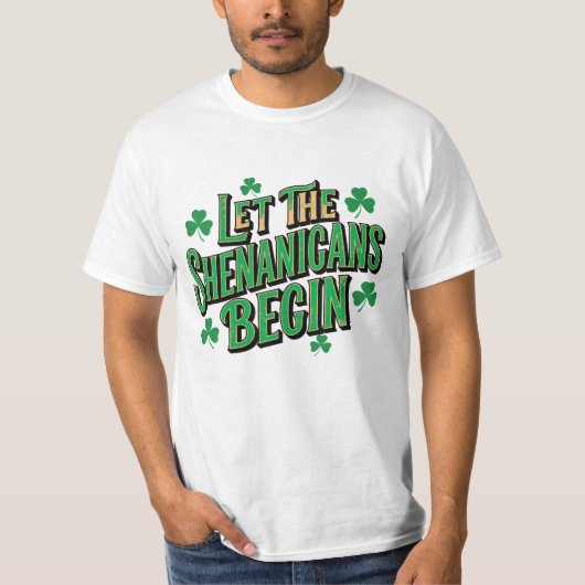 Let The Shenanigans Begin Funny Party Quote Tシャツ (正面)