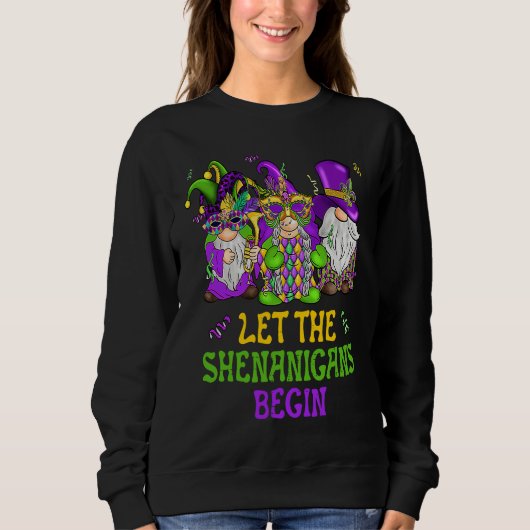 Let The Shenanigans Begin Gnomes Mardi Gras Men W スウェットシャツ (正面)