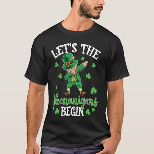 Let The Shenanigans Begin Leprechaun St Patrick's Tシャツ (正面)