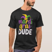 Let The Shenanigans begin Mardi Gras dude Tシャツ (正面)