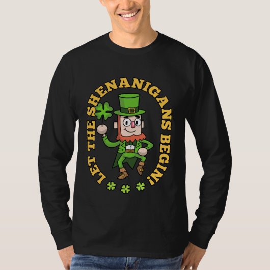 Let The Shenanigans Begin Shamrock St Patricks Day Tシャツ (正面)