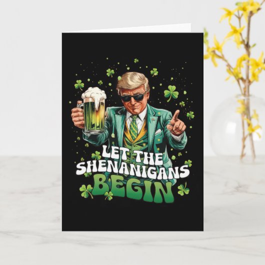 Let The Shenanigans Begin Trump St Patrick's Day 1 カード (黄色い花)
