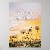 Let the sunshine in. Inspirational ポスター (正面)