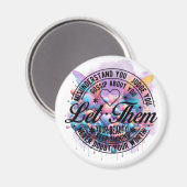 Let Them – エンパワーメント開花 マグネット (正面/裏面)