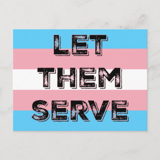 LET THEM SERVE trans*サービスメンバーの抗議カード ポストカード