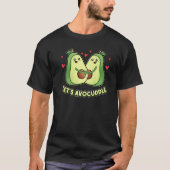 Let us Avocuddle Heart Cuddle Vegan Vegetarian Avo Tシャツ (正面)