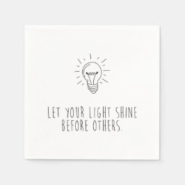 Let You Light Shine Before Others スタンダードカクテルナプキン