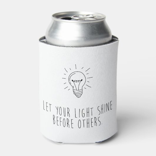 Let You Light Shine Before Others 缶クーラー (缶正面)