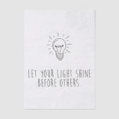 Let You Light Shine Before Others 薄葉紙 (正面)