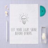 Let You Light Shine Before Others 薄葉紙 (クラフト)