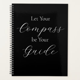 'Let Your Compass Be Your Guide' Phrase White  プランナー手帳