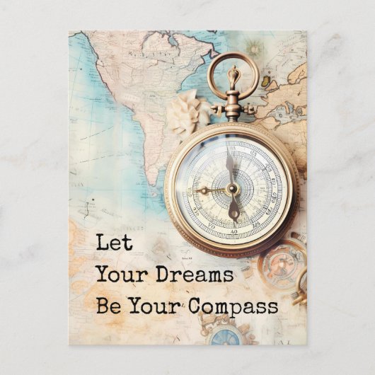 Let Your Dreams Be Your Compass ポストカード (正面)