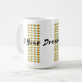 🌸 "Let Your Dreams Blossom" コーヒーマグカップ (正面左)