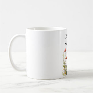 Let Your Dreams Blossom Mug – Inspirational Floral コーヒーマグカップ