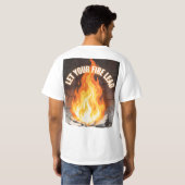 Let Your Fire Lead – Motivation Flame Shirt Tシャツ (裏面フル)