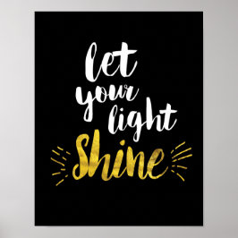 Let Your Light Shine Artプリント ポスター