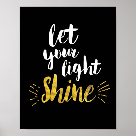 Let Your Light Shine Artプリント ポスター (正面)