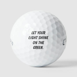 'Let Your Light Shine on the Green' Christian Gift ゴルフボール