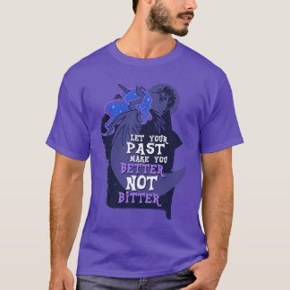 Let Your Past Make You Better Not Bitter retro Tシャツ