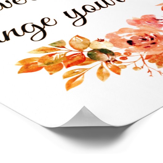 Let your smile change the world ポスター (角)