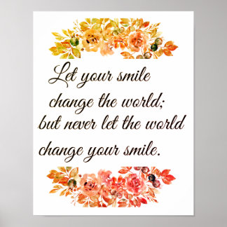 Let your smile change the world ポスター