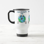 Let Your Smile Change the World Travel Mug トラベルマグ (左)