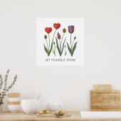 Let Yourself Grow Floral Heart Tulips Art ポスター (キッチン)