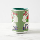Lethal Doses & Lip Gloss-Funny Medical Humor Gift マグカップ (中央)