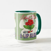 Lethal Doses & Lip Gloss-Funny Medical Humor Gift マグカップ (正面右)