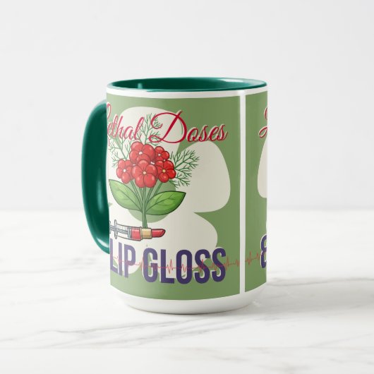 Lethal Doses & Lip Gloss-Funny Medical Humor Gift マグカップ (正面左)