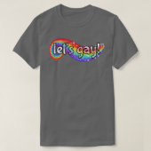 Letsゲイ Tシャツ (デザイン正面)