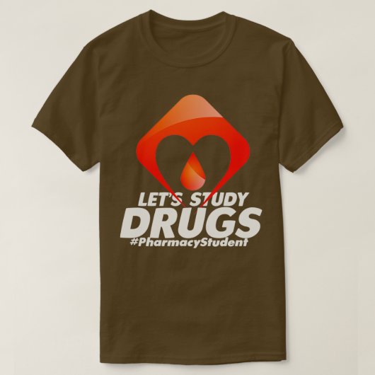 Lets勉強薬将来の薬剤師薬理学St Tシャツ (デザイン正面)