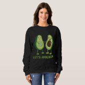 Let's Avocuddle - Funny Avocado Pun スウェットシャツ (正面フル)