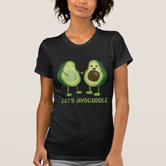Let's Avocuddle - Funny Avocado Pun Tシャツ (正面)