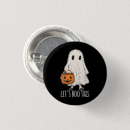 Let's Boo This Fun Ghost Trick or Treat 缶バッジ