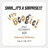 Let's Boogie Surprise 60th Birthday Envelope Seal スクエアシール (正面)