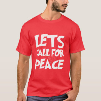 Let's Call For Peace Dove Graphic Tシャツ