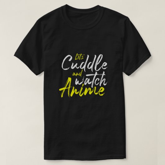 Let's Cudle and Watch Anime – カップルゴール Tシャツ (デザイン正面)