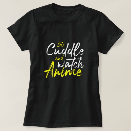 Let's Cudle and Watch Anime – カップルゴール Tシャツ (デザイン正面)