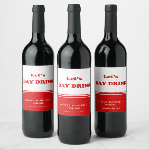 Let's Day Drink – 飲みおもしろい引用文 ワインラベル