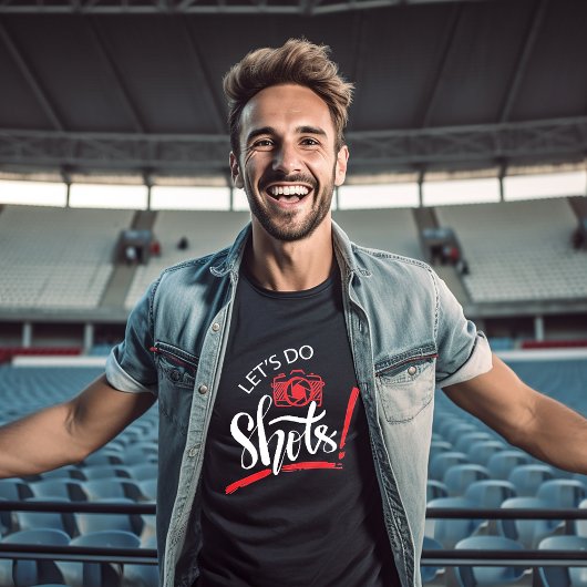 Let's Do Shots Photography Tシャツ