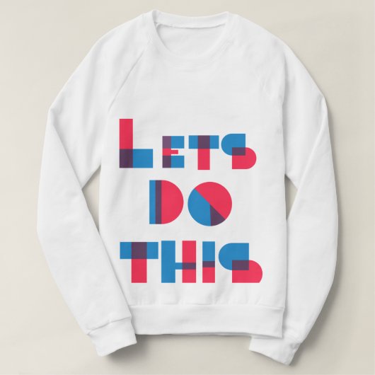 Let's Do This Tシャツ (デザイン正面)