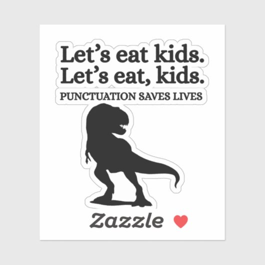Let's Eat Kids Punctuation Grammar Funny Teacher シール (シート)