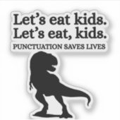 Let's Eat Kids Punctuation Grammar Funny Teacher シール (正面)